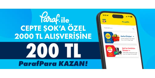 2.000 TL ve üzeri ilk market alışverişine 200 TL ParafPara!